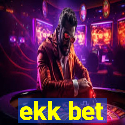 ekk bet